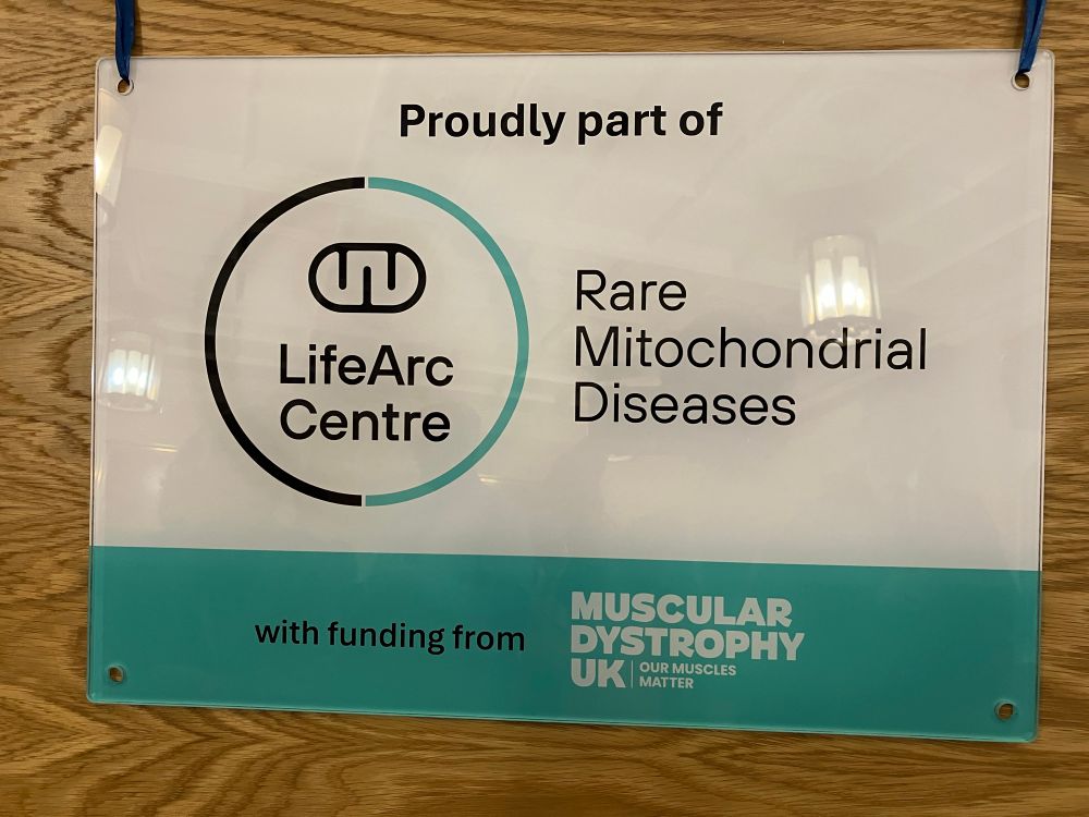 Plaque showing that we are proudly part of the LifeArc Centre for Rare Mitochondrial Diseases, with funding from MDUK