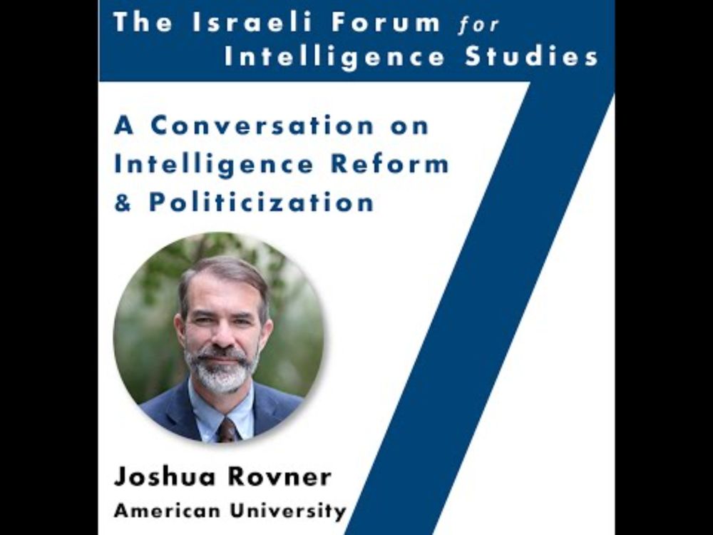 IFIS #3.3 // Prof. Joshua Rovner on Intelligence Reform & Politicization
