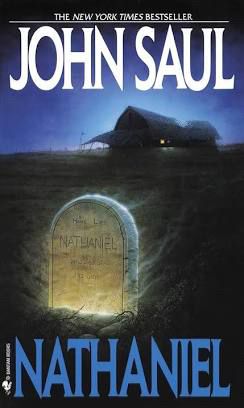 The cover of Nathaniel by John Saul,  posted by a user who is named Nathaniel 