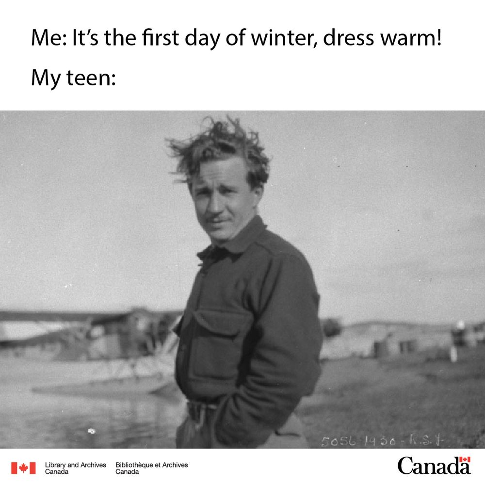 A man with windswept hair, standing on the tundra with his hands in his pockets  

With the text:
Me: It’s the first day of winter, dress warm!
My teen: