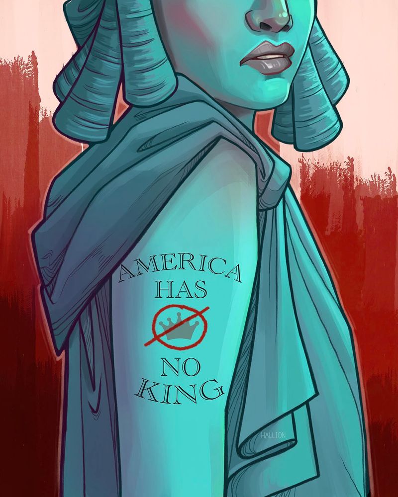 Illustration of Lady Liberty’s lower third of her face, and her torso below that. Her arm has what looks like a tattoo on it that says, “America has no king” In the middle of the words, a golden crown is drawn, and a red circle goes around it, and a line goes through the crown, striking it out.