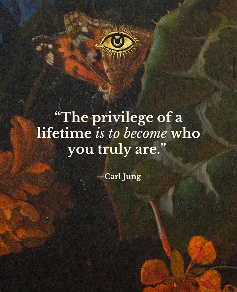 Quote by Carl Jung - "The privilege of a lifetime is to become who you truly are."