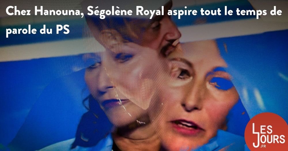 Chez Hanouna, Ségolène Royal aspire tout le temps de parole du PS