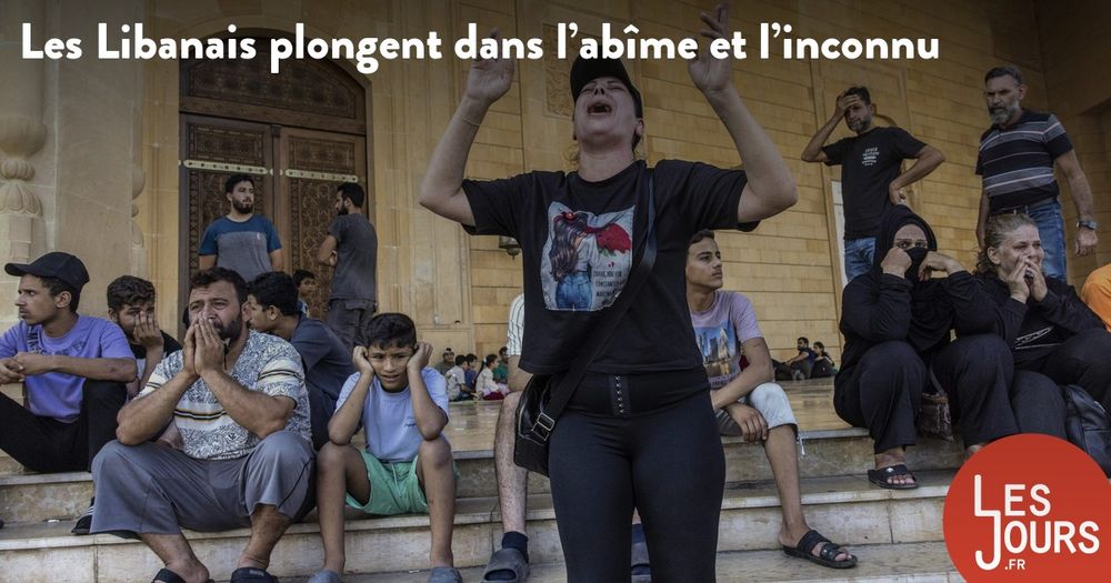 Les Libanais plongent dans l’abîme et l’inconnu