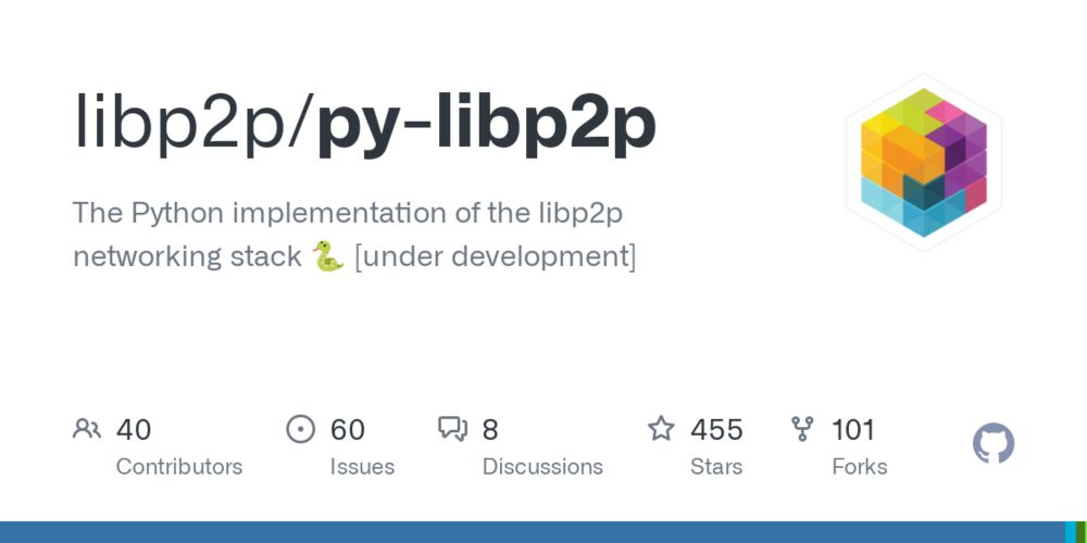 GitHub - libp2p/py-libp2p: The Python implementation of the libp2p networking stack 🐍 [under development]