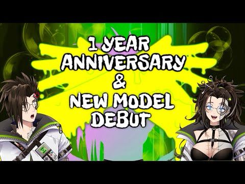 NEW MODEL DEBUT & 1 YEAR STREAM ANNIVERSARY