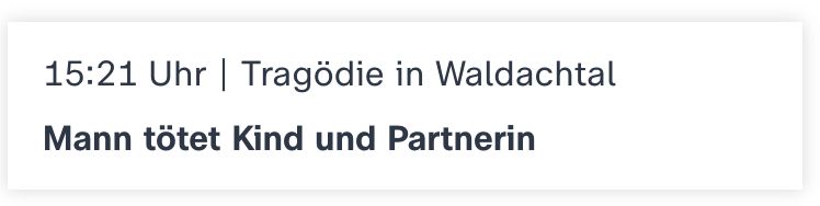Tragödie in Waldachtal
Mann tötet Kind und Partnerin