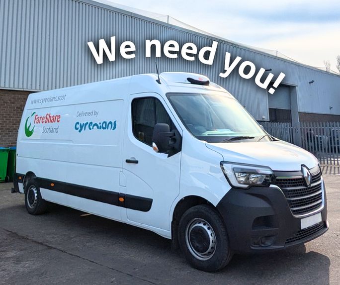 A FareShare Cyrenians branded van outside the Seafield Depot. Curved text above the van reads: We need you!