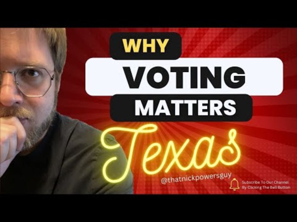 Why Voting Matters: Texas