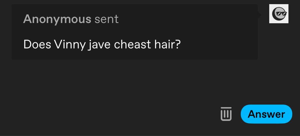 An anonymous question submitted through Tumblr. “Does Vinny jave cheast hair?”