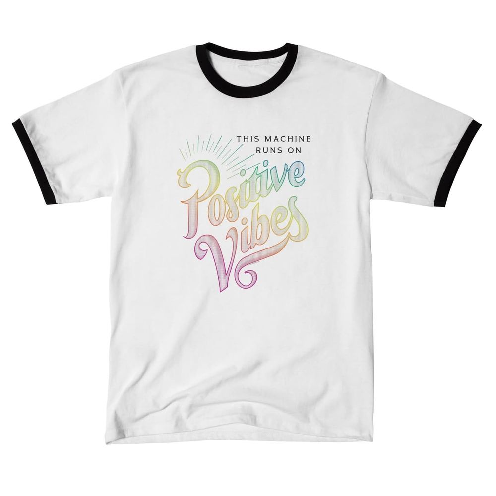 Positive Vibes design on white T-shirt with black ringer sleeves and collar