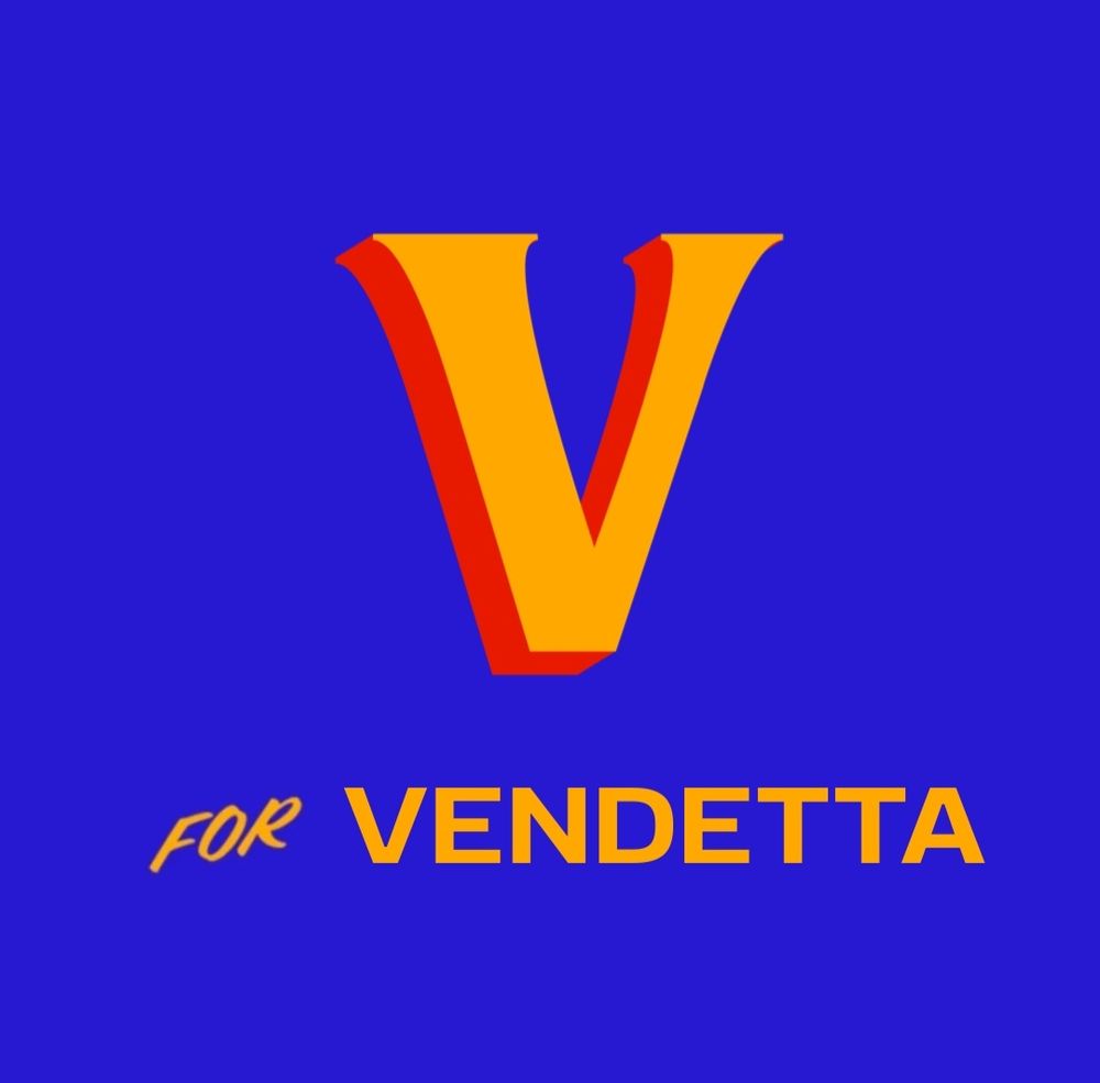 The words "V For Vendetta" done in the style of Zohran Mamdani's mayoral campaign posters: bright orange text with red shadows against a medium inky blue background.