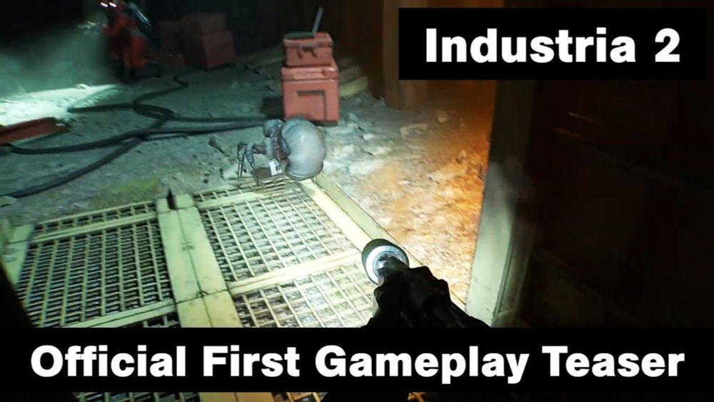 Industria 2 - Official First Gameplay Teaser