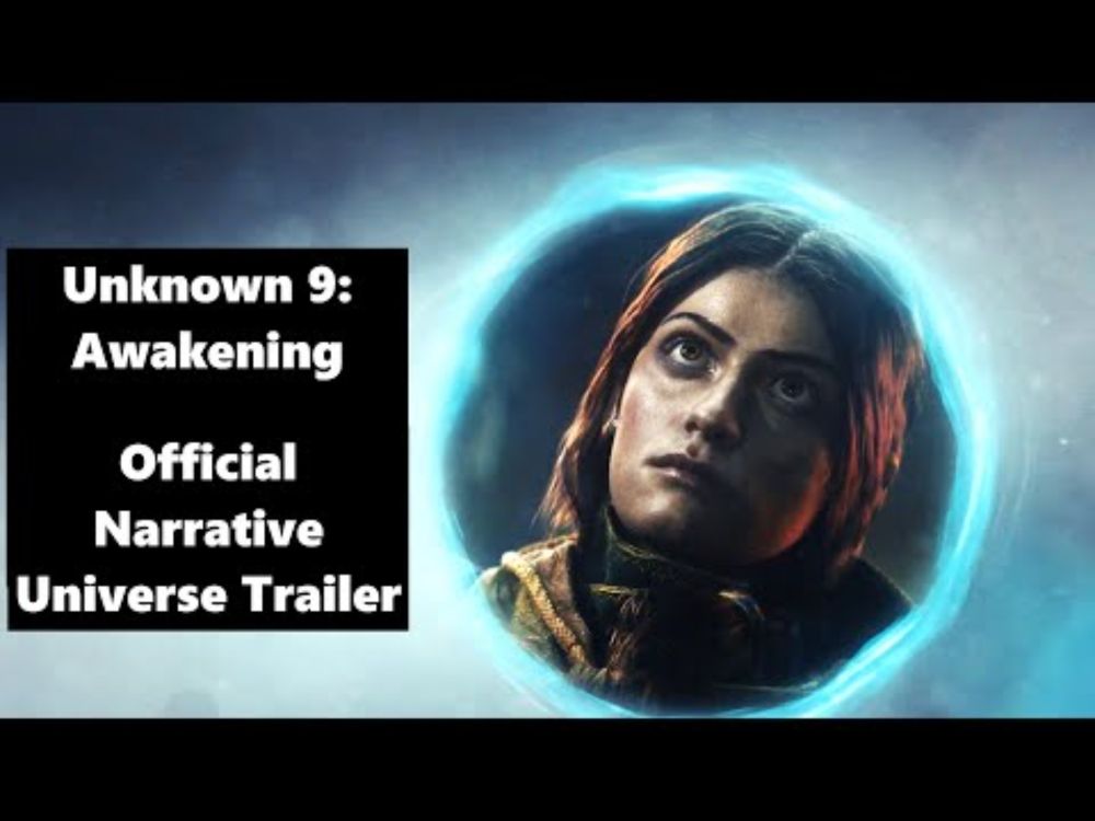 Unknown 9: Awakening - Official Narrative Universe Trailer