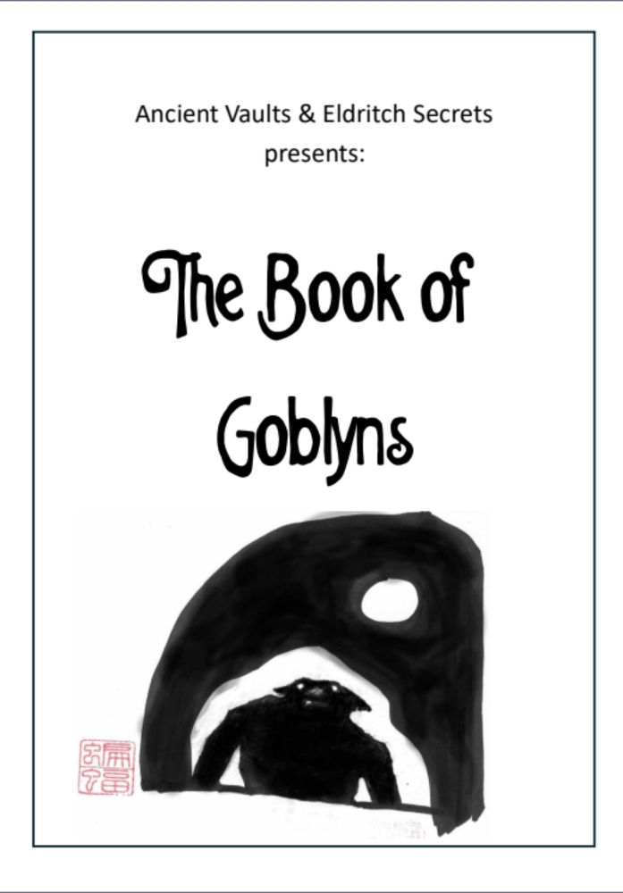 [Release] The Book of Goblyns for Shadowdark