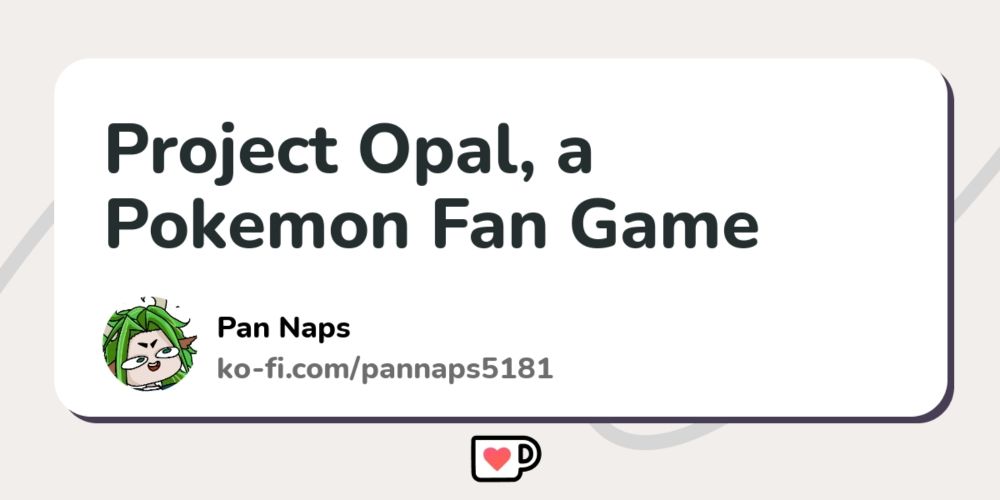 Project Opal, a Pokemon Fan Game