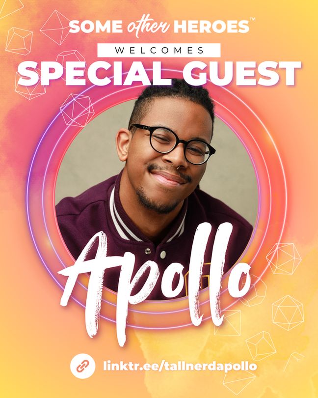 A portrait photo of Apollo a black masculine presenting person with short dark hair and a goatee.  They are wearing a purple varsity jacket and black rimmed glasses and are smiling at the camera

Text around the image reads
"Some Other Heroes welcomes special guest Apollo 
linktr.ee/tallnerdapollo"