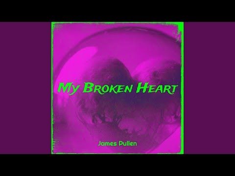 My Broken Heart