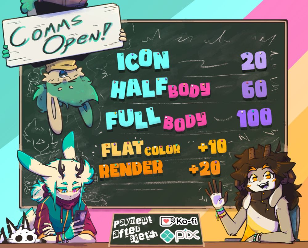 Commissions Open!

Icon 20
Half body 60
Full body 100

Flat color +10
Render +20

Payment after sketch
Payment through Ko-fi or Pix