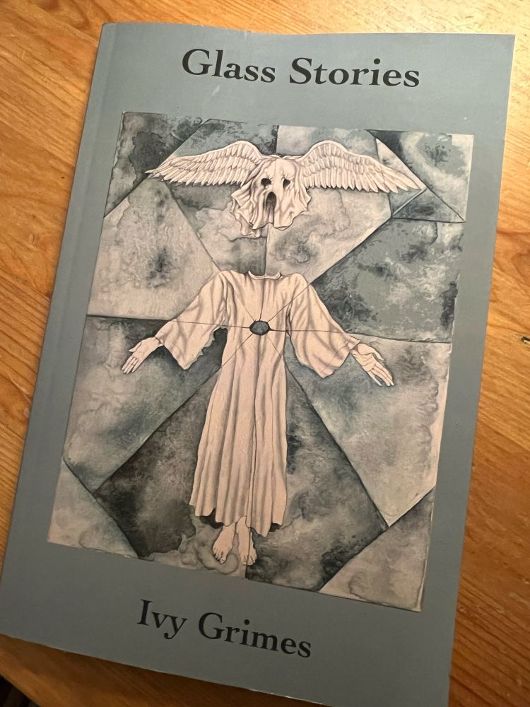 The book Glass Stories by Ivy Grimes - the front cover - an illustration of a strange hieratic angelic figure