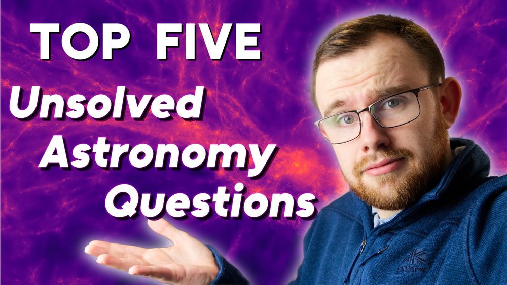 Thomas looking into the camera with his hand palm up. The words "Top Five Unsolved Astronomy Questions" are beside him. The background is an image from the Illustris TNG simulations showing the formation of a galaxy cluster.