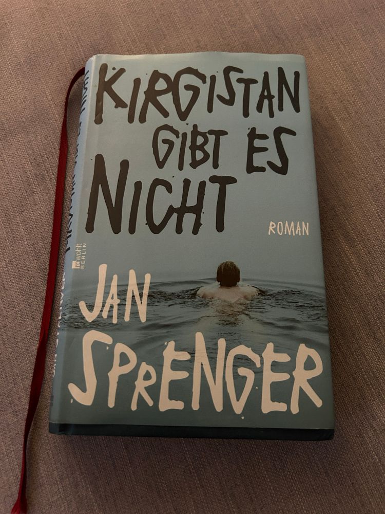 Das Buch „Kirgistan gibt es nicht“ von Jan Sprenger