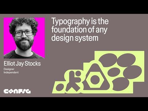 Config 2025: Typography is the foundation of any design system with Elliot Jay Stocks