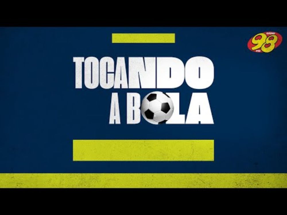 Tocando a bola - 02/10/2024