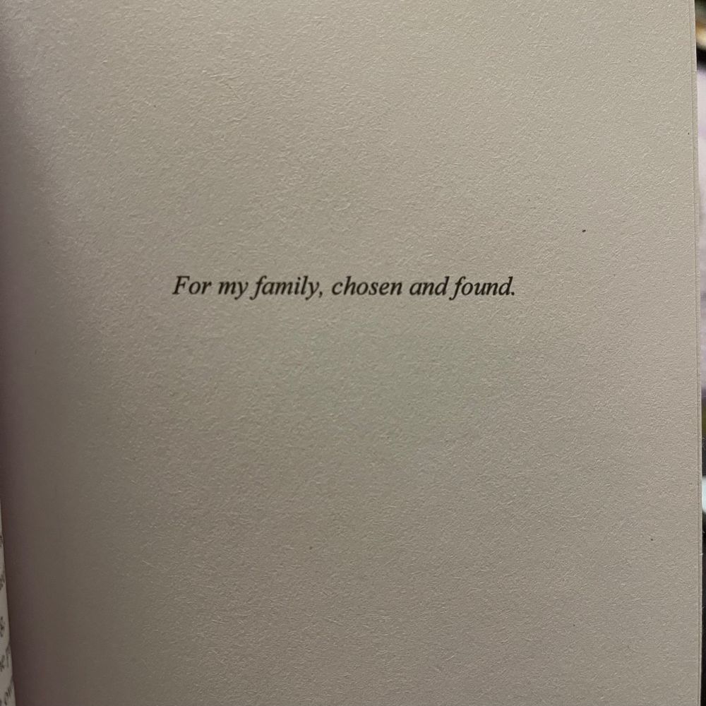 The dedication page of THE EXTRAVAGANZA ETERNIA which reads: For my family, chosen and found