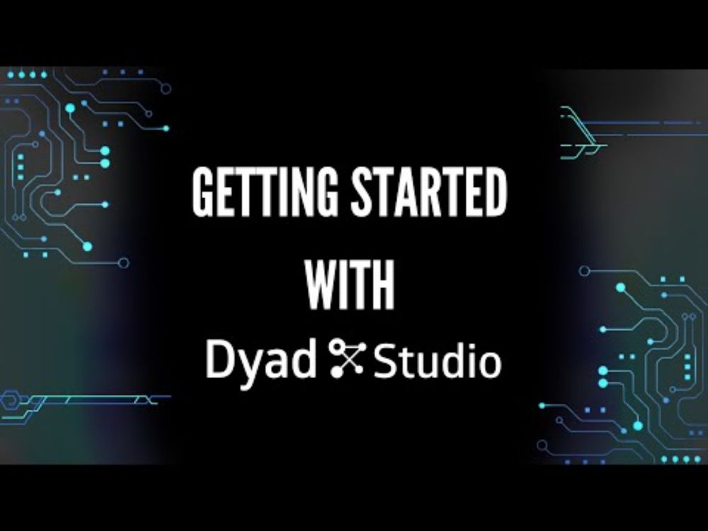 Getting Started with Dyad Studio