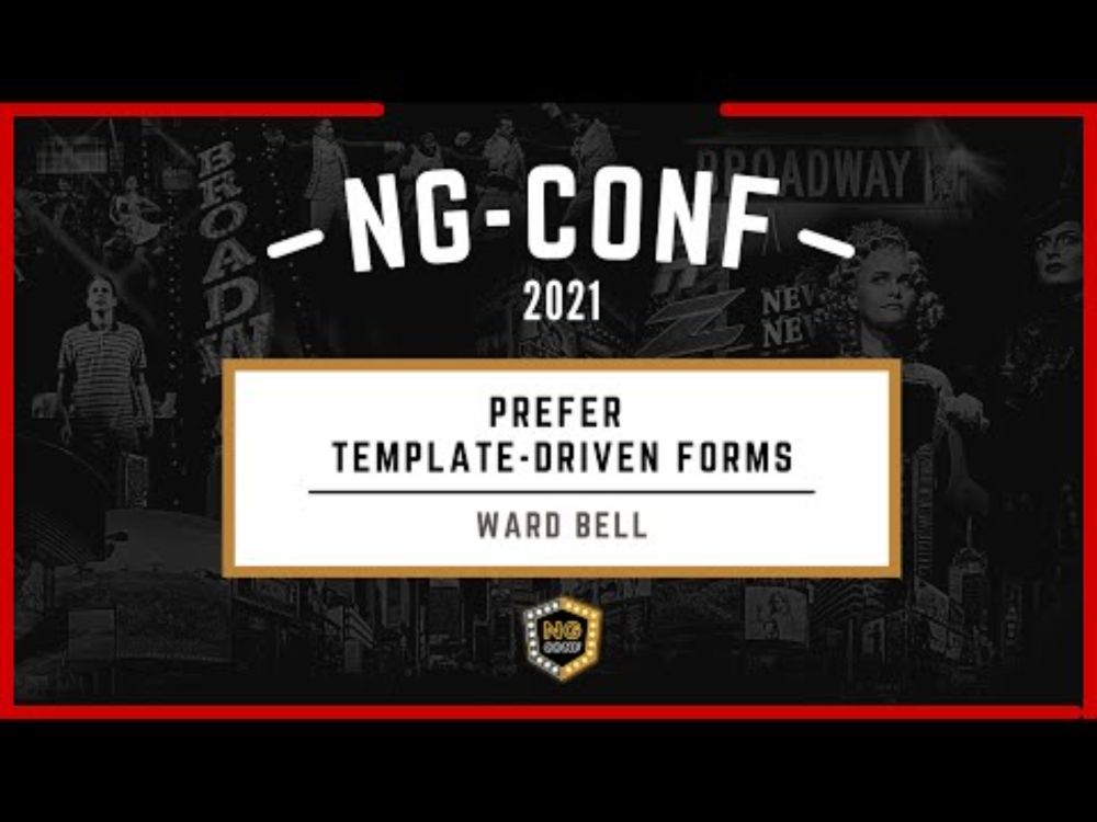 Prefer Template-Driven Forms | Ward Bell | ng-conf 2021
