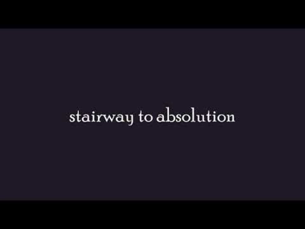 (Scrap) "stairway to absolution"