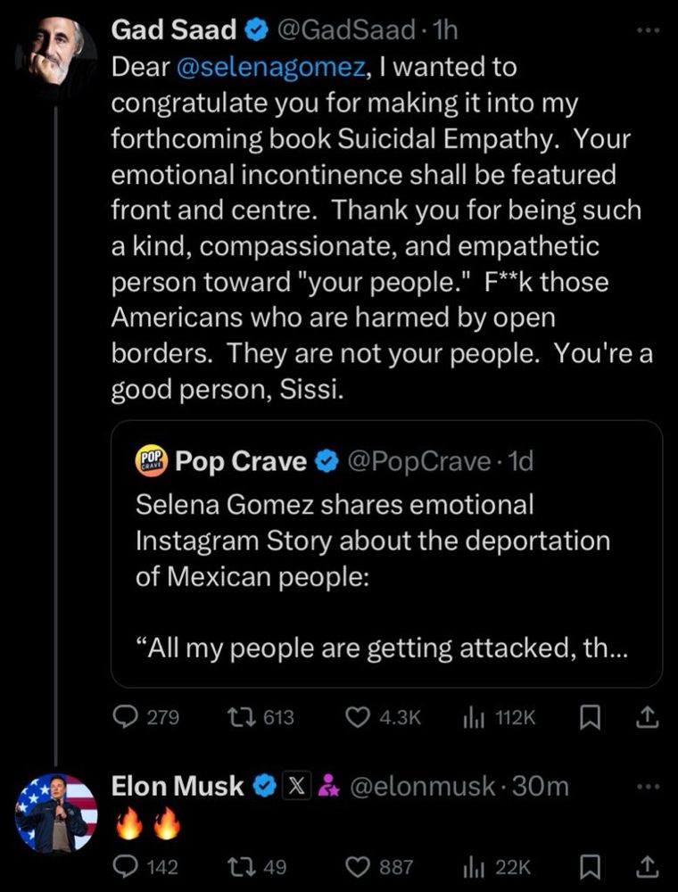Screenshot of Elon replying with fire emoji to Gad Saad long winded tweet about how Selena Gomez has “suicidal empathy” and she’ll be featured in his book