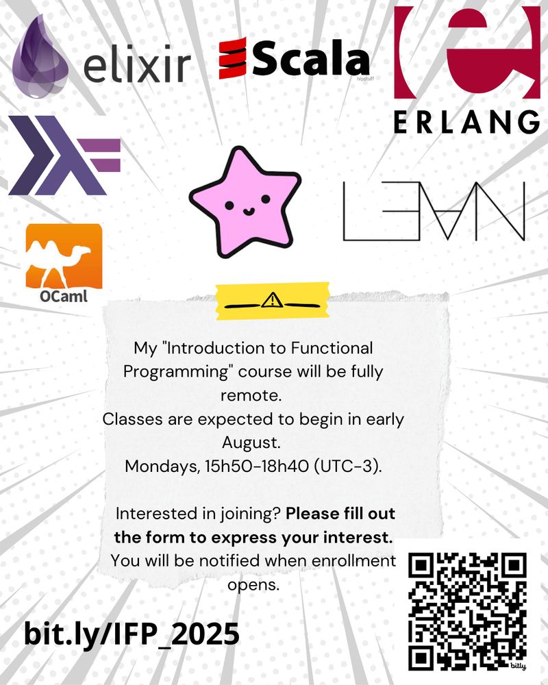 My "Introduction to Functional Programming" course will be fully remote. 
Classes are expected to begin in early August. 
Mondays, 15h50-18h40 (UTC-3).

 Interested in joining? Please fill out the form to express your interest. You will be notified when enrollment opens.