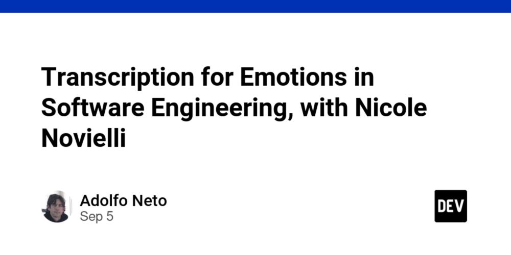 Transcription for Emotions in Software Engineering, with Nicole Novielli