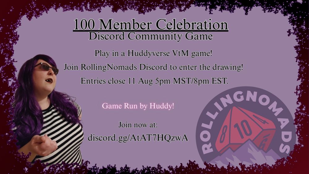100 member celebration game hosted in RollingNomads discord server announcement promotional picture. The picture features pertinent details on how to enter the drawing, when the drawing closes, and who is running the community game.
