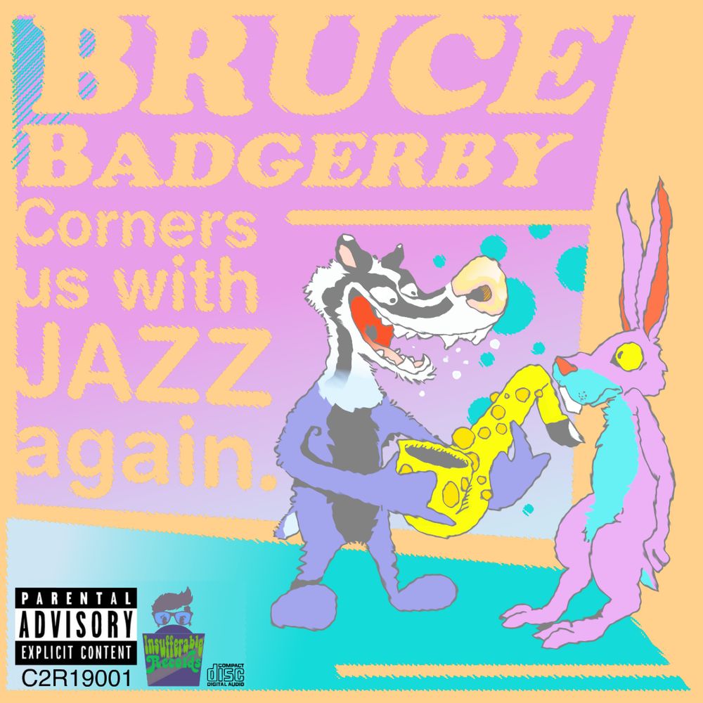 Bruce Badgerby cornerring a rabbit with Jazz, for what is apparently not the first time.