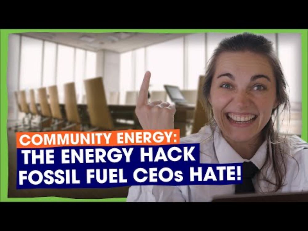 Community Energy: The energy hack that fossil fuel CEOs HATE!