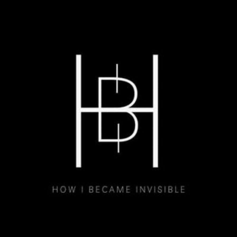 How I Became Invisible