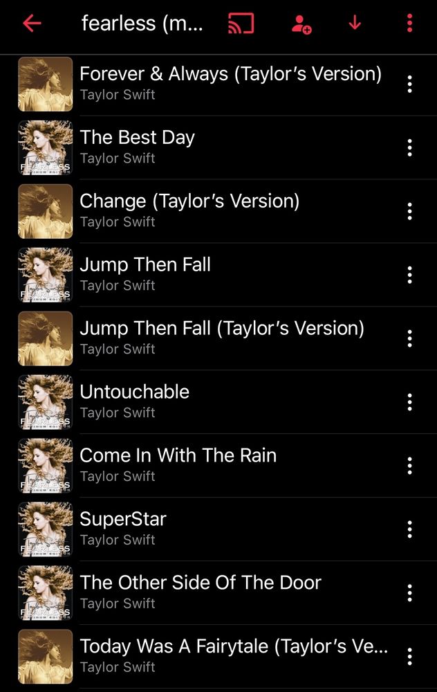 continuation of playlist with:
forever and always tv
the best day og
change tv
jump the fall tv
untouchable og
Come in with the rain og
SuperStar og 
the other side of the door og
today was a fairytale tv
