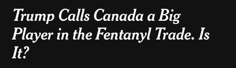NYT headline that gives some credence to false Trump claims about fentanyl traffic from Canada, from linked article 