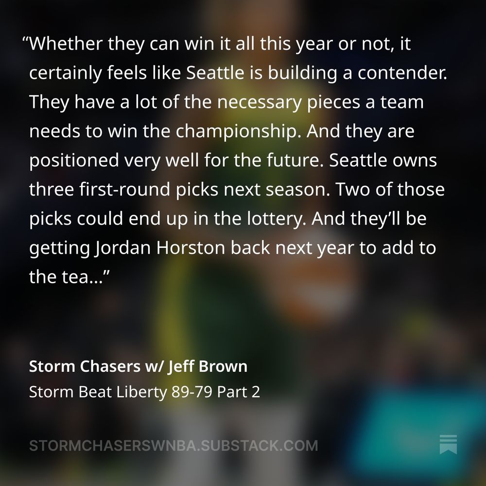 Whether they can win it all this year or not, it certainly feels like Seattle is building a contender. They have a lot of the necessary pieces a team needs to win the championship. And they are positioned very well for the future. Seattle owns three first-round picks next season. Two of those picks could end up in the lottery. And they’ll be getting Jordan Horston back next year to add to the team’s depth and defense.