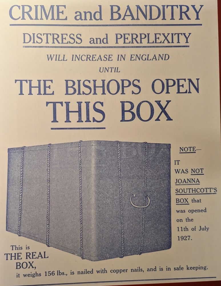 Poster stating 'Crime and Banditry Distress and Perplexity will increase in England until the bishops open this box'.