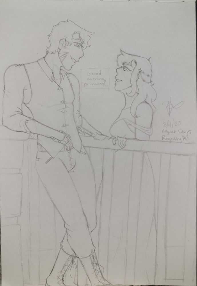 AU August sketch, Day 5: Royalty AU.
Featuring my OCs, Alfred (left) and Rhea (right).
We love a good Thief X Royalty.