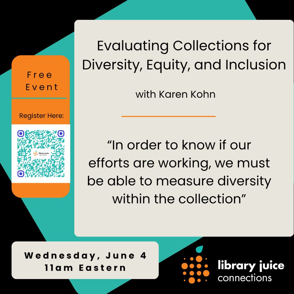 Free Event: "Evaluating Collections for Diversity, Equity, and Inclusion" Wednesday, June 4, 11am Eastern