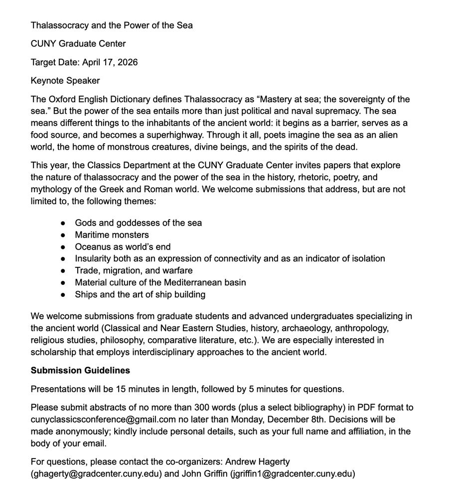 Flyer titled “Thalassocracy and the Power of the Sea,” announcing a call for papers for a Classics conference at the CUNY Graduate Center with a target date of April 17, 2026. The text defines “thalassocracy,” describes the theme, and lists possible paper topics including sea deities, maritime monsters, Oceanus, insularity, trade and warfare, Mediterranean material culture, and shipbuilding. Submission guidelines specify 15-minute presentations, abstracts up to 300 words, and a submission deadline of December 8 via email. Contact information for the two organizers is listed at the end.