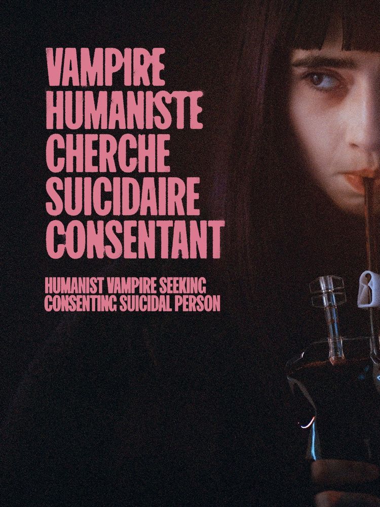 Poster for the film: "Humanist Vampire Seeking Consenting Suicidal Person"