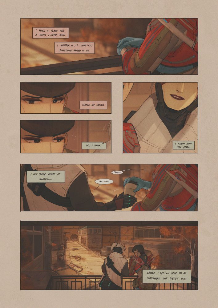 Texts are taken from one of Lettie's KIM dialogues.

---
Panel 1:

I miss a place and a thing I never had.
I wonder if it's genetics, something raised in us.

Panel 2:
Makes no sense.

Panel 3:
No, I think...

Panel 4:
I know how you feel.

Panel 5:
I get these bouts of sadness—

[Speech bubbles]
Drifter/Rue: Got some.
Lettie: Thanks.

Panel 6:
Where I get an urge to go somewhere that doesn't exist.
