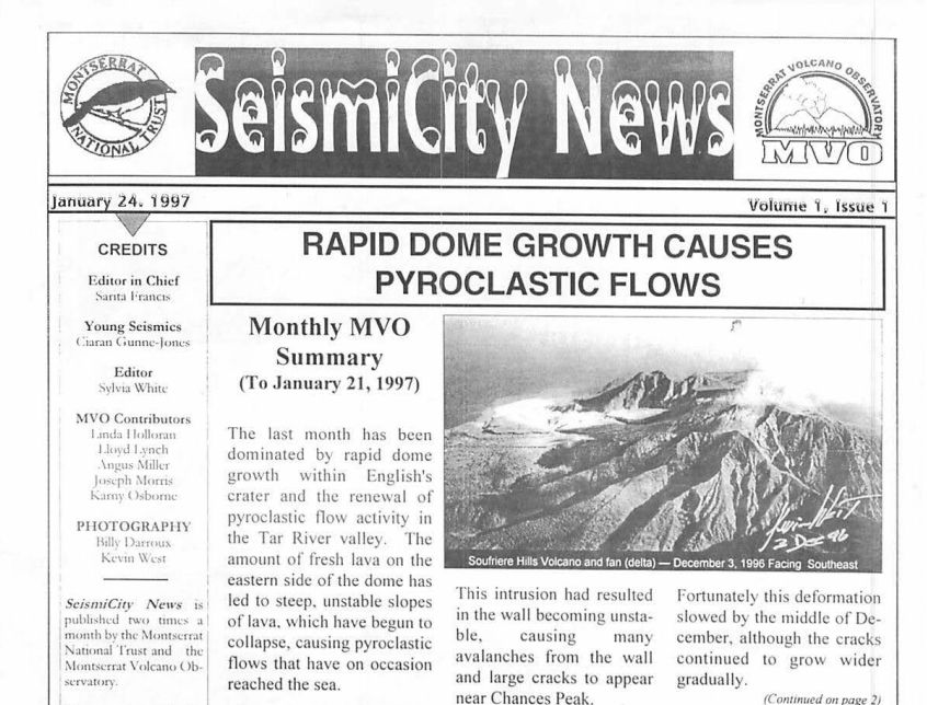 Screenshot of a part of the front page of SeismiCity News, Volume 1, Issue 1, dated January 24, 1997. This newsletter was jointly produced by the Montserrat National Trust and the Montserrat Volcano Observatory, and documented the continuing eruptions of the Soufriere Hills Volcano. The headline in this issue is 'Rapid Dome Growth Causes Pyroclastic Flows', and describes the growth of the lava dome during December 1996 and January 1997. The digital copies of the newsletter are held in the Digital Library of the Caribbean, dLoC. 
