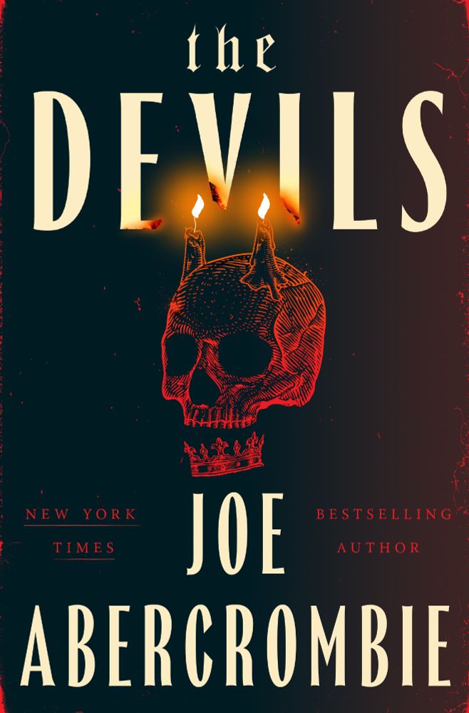 book cover for The Devils by Joe Abercrombie - skull with 2 lit candles on top placed like horns, all illuminated in a red glow. Background is gradient black to dark red. 